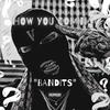 Bandits (Explicit) - Peppery