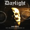 Daylight (feat. Kris Delano, Sak Maestro & Cln) (Explicit) - Dage Hareqz&Kris Delano&Sak Maestro&cln