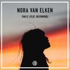 Smile - Nora Van Elken&NEVRMIND