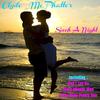 Such a Night - Clyde MC Phatter