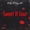Sweet N Sour(feat. Kayo 40) (Explicit) - Maui Killuh&Kayo 40