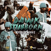 Dawk and Stubborn - Kyodi&Nervz&Kyodi Tino Green&Michael Atkinson