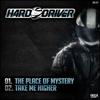 Take Me Higher(Original) - Hard Driver