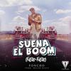 Suena el Boom(Fuego Fuego) - Foncho