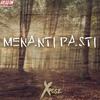 Menanti Pasti - XPOSE