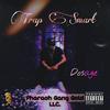 Trap Smart (Explicit) - Dosage