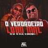 O Verdadeiro Lobo Mal (Explicit) - MC GW&Mc Delux&DJ Abravanell