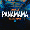 Panamama (Taleena Extended Remix) - Dan Mckie