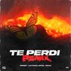 Te Perdi (Remix) - Renzo&Lautaro Lopez&Nissa