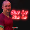 Ole Le Ola La (Radio-Edit) - DJ Vavva