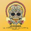 La Cumbia de la Limpia (Remix) - Los Bohemios&Mr. Fer&Los Ajenos