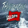 Thundercane - The Bar Pilots&Seven Da Pantha
