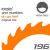 On Ya Feet (Original Mix) - Roosta&Mumbles