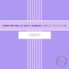 Smile In The Future (Original Mix) - Chris Dewell&Max Casebolt