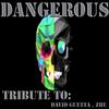 Dangerous (Club Cut) - Taylor