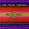 Having Fun - The Trash Company&Rama