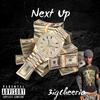 Next Up (Explicit) - 3igCheerio