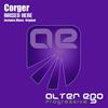 Arised Here (Original Mix) - Corger