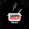 Economia Popular - Los Pibes del Penal&Julio Alberto Sevilla