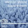 Special Moments (Club Jan's Love Mix) - Kings Of Groove