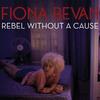 Rebel Without a Cause (Anushka remix) - Fiona Bevan&Anushka