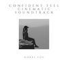 Confident Feel Cinematic Soundtrack (Original Mix) - Hobbs FOV