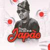 Eu vim lá do Japão(feat. DJ Bill) (Explicit) - MC RD&DJ Bill