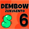 Dembow Zukulento 6 - F1 El Control