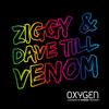 Venom (Original Mix) - Ziggy&Dave Till