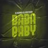 Baba Baby(feat. DJ Kristhian) - Dj Renner&DJ Kristhian