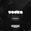 Vodka Dance - Winning Team