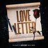 Love Letter (feat. Lil Jordan) (Explicit) - TEWO&Lil Jordan