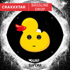 Bassline Drop (Lowparse Remix) - Craxxxtar&LowParse