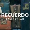 Recuerdo - Lasek&Seah