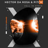 Hell in Space - Hector Da Rosa&Pitch!