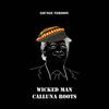 Wicked Man (Lounge Version) - Calluna Roots