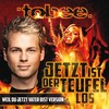 Jetzt ist der Teufel los (Weil du jetzt Vater bist Version) - Tobee