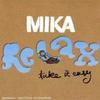 Relax, Take It Easy - MIKA