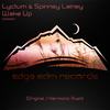 Wake Up (Original Mix) - Lyctum&Spinney Lainey