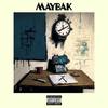 MAYBAK (Explicit) - Rob the Bank&Marcellus Juvann