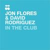 In the Club - David Rodríguez&Jon Flores