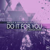 Do It for You - Ranza Diven&Winson Pruden&MadEye