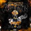 Right After (Explicit) - T-Love