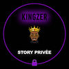 Story Privé (Explicit) - Kingzer
