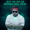 Beat Tan Tan Tan Modinha Viral Trend - WZ Beat
