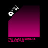 Margeritha - Tom Case&SUNANA