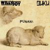 Punani (其他) - Willy Joy&Buku