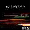 Placebo (Original Mix) - Santini&Tellez