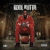 If I Made It (Explicit) - Kool Kutta