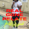 Real Gone Relate (Explicit) - RAKBOY SPAID